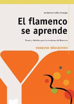 El flamenco se aprende - Utrilla Almagro, Jerónimo