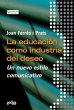La educación como industria del deseo - Bild 1