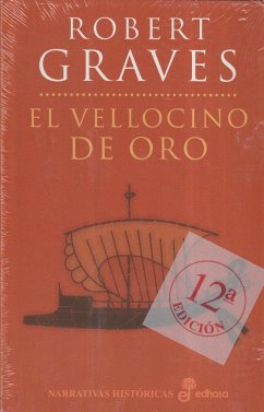 El Vellocino de Oro - Graves, Robert