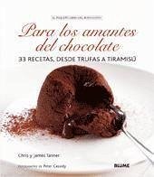 Para los amantes del chocolate - Tanner, Christopher; Tanner, James