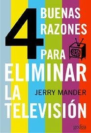 Cover Cuatro buenas razones para eliminar la TV