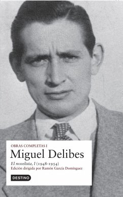 Obras Completas. Miguel Delibes vol. I