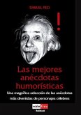 Las Mejores Anécdotas Humorísticas