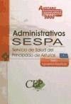 Oposiciones Administrativos, promoción interna, Servicio de Salud del Principado de Asturias. Test y supuestos prácticos