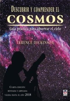 Descubrir y comprender el cosmos - Dickinson, Terence