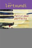 Felicidad perfecta