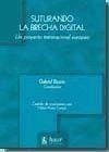 Suturando la brecha digital : un proyecto transnacional europeo - Rissola, Gabriel . . . [et al.