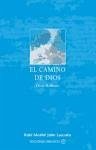 El camino de Dios : derej hashem - Luzzatto, Moshe Hayïm