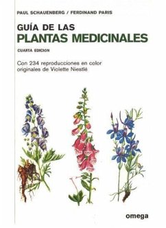 Guía de las plantas medicinales - Schauenberg, Paul . . . [et al.
