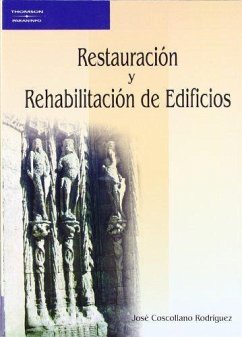 Restauración y rehabilitación de edificios - Coscollano Rodríguez, José