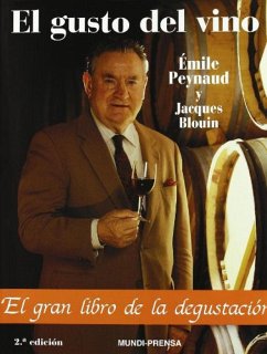 El gusto del vino - Blouin, Jacques; Peynaud, Émile