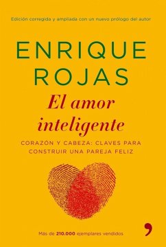 Cover El amor inteligente : corazón y cabeza, claves para construir una pareja feliz