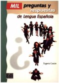 Mil Preguntas Y Respuestas de Lengua Española Libro