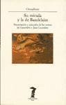 Su mirada y la de Baudelaire : textos de Geneviéve y Lacambre (La balsa de la Medusa, Band 56)