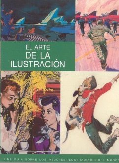 Arte de La Ilustracion: The Illustration Handbook - Souter, Nick