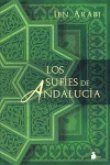 Los sufíes de Andalucía Los sufíes de Andalucía