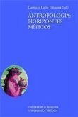 Antropología : horizontes míticos