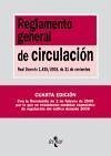 Reglamento general de circulación : Real Decreto 1.428/2003, de 21 de noviembre