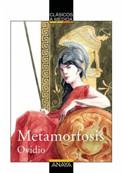 Metamorfosis - Ovidio Nasón, Publio; Martín Vidal, Beatriz; Ovidie