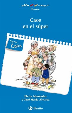 Caos en el súper, Educación Primaria, 1 ciclo - Rovira, Francesc; Menéndez, Elvira; Álvarez, José María