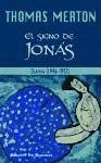 El signo de Jonás : diarios (1946-1952) - Merton, Thomas