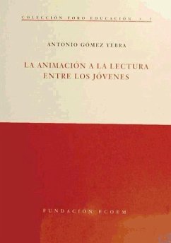 La animación a la lectura entre los jóvenes - Gómez Yebra, Antonio A.