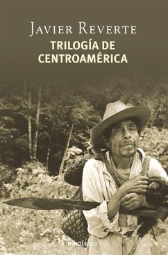 Trilogía de Centroamérica - Reverte, Javier