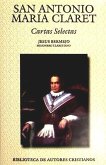 San Antonio María Claret : cartas selectas