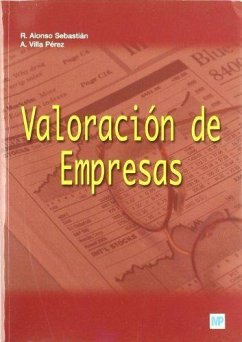 Valoración de empresas : teoría, métodos, aplicaciones - Alonso Sebastián, Ramón; Villa Pérez, Aurelio