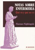 Notas sobre enfermería : qué es y qué no es