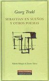 Sebastián en sueños y otros poemas Sebastián en sueños y otros poemas