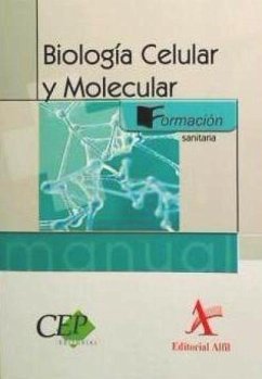 Biología celular y molecular - Editorial Alfil