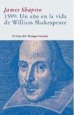 1599 : un año en la vida de William Shakespeare
