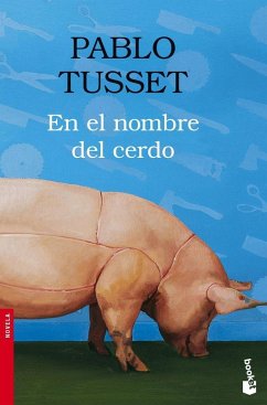 En el nombre del cerdo - Tusset, Pablo