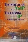 Telefonía VoIP - Huidobro, José Manuel; Roldán Martínez, David