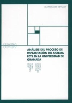 Análisis del proceso de implantación del sistema ECTS en la Universidad de Granada - Cañizares García, Javier; Fernández de Haro, Eduardo