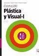 Croma XXI, plástica y visual I, 1 y 2 ESO - Núñez Casado, Carles Padrol Vallverdú, José María Romagosa Soler, Miquel