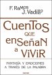 Cuentos que enseñan a vivir :... - Bild 1