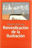 Reivindicación de la ilustración : hacia una política de compromiso radical