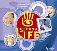 Second Life - García Serrano, Alberto Martínez López, Ruth