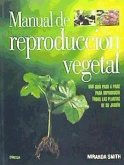 Manual de reproducción vegetal
