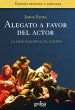 Alegato a favor del actor : la... - Bild 1