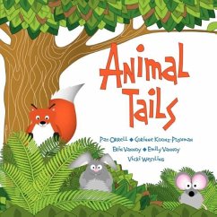 Animal Tails - Koonz-Pushman, Corinne; Orrell, Pat; Vannoy, Erin & Emily