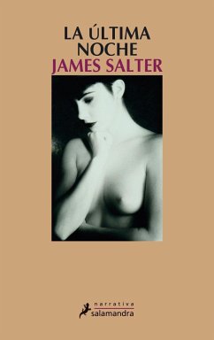 Ultima Noche, La - Salter, James