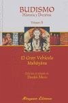 El budismo : historia y doctrina : el budismo mahâyâna El budismo : historia y doctrina : el budismo mahâyâna