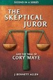 The Skeptical Juror and The Trial of Cory Maye