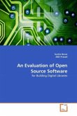 An Evaluation of Open Source Software