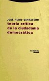 Teoría crítica de la ciudadanía democrática
