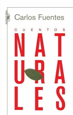 Cuentos naturales - Fuentes, Carlos