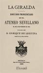 La Giralda : discurso pronunciado en el Ateneo Sevillano el día 8 de febrero de 1896 - Leguina, Enrique de